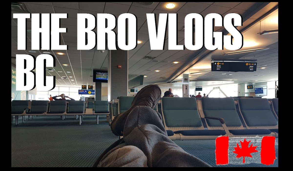 the BRO VLOGS&nbsp;CANADA!
